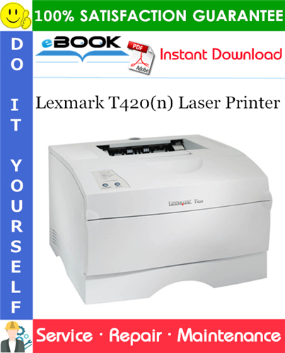 Thumbnail ☆☆ Best ☆☆ Lexmark T420(n) Laser Printer Service Repair Manual