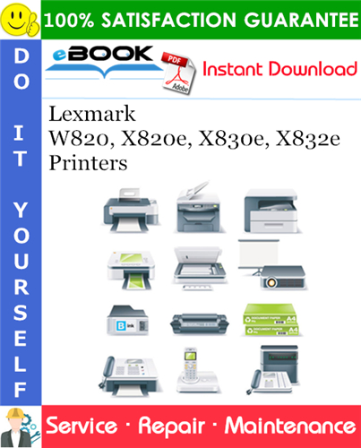 Thumbnail ☆☆ Best ☆☆ Lexmark W820, X820e, X830e, X832e Printers Service Repair Manual