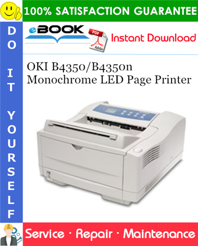 Thumbnail ☆☆ Best ☆☆ OKI B4350/B4350n Monochrome LED Page Printer Service Repair Manual
