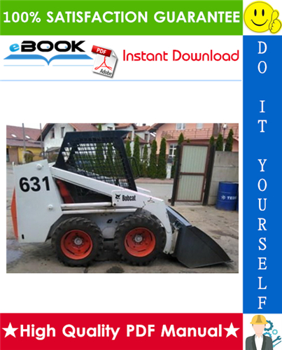 Thumbnail ☆☆ Best ☆☆ Bobcat 631 Skid Steer Loader Operation & Maintenance Manual