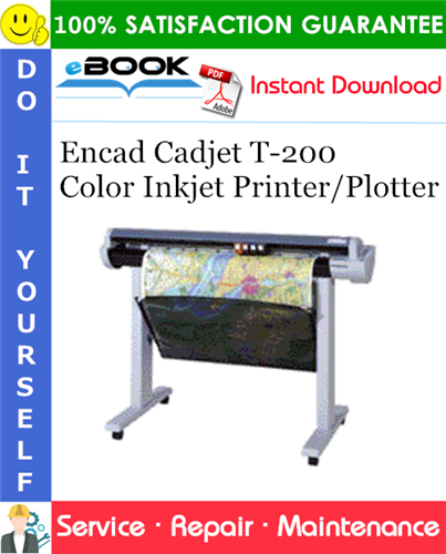 Thumbnail ☆☆ Best ☆☆ Encad Cadjet T-200 Color Inkjet Printer/Plotter Service Repair Manual