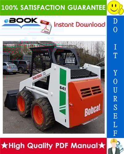 Thumbnail ☆☆ Best ☆☆ Bobcat 641 Skid Steer Loader Operation & Maintenance Manual