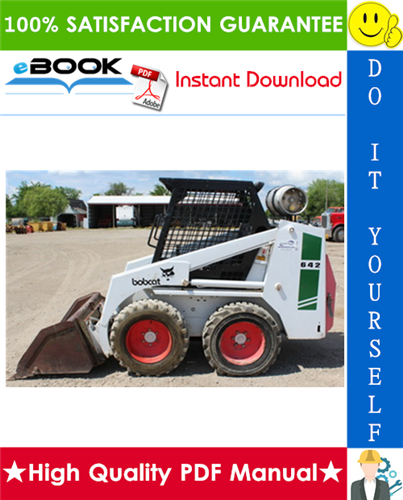 Thumbnail ☆☆ Best ☆☆ Bobcat 642 Skid Steer Loader Operation & Maintenance Manual