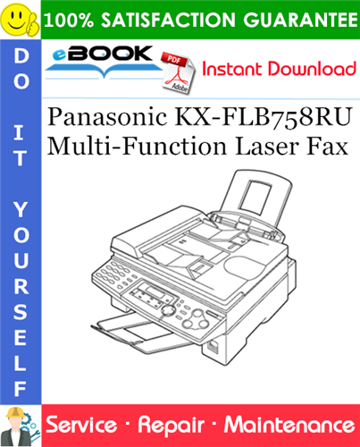 Thumbnail ☆☆ Best ☆☆ Panasonic KX-FLB758RU Multi-Function Laser Fax Service Repair Manual