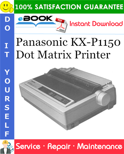 Thumbnail ☆☆ Best ☆☆ Panasonic KX-P1150 Dot Matrix Printer Service Repair Manual