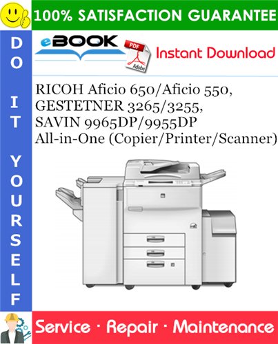 Thumbnail ☆☆ Best ☆☆ RICOH Aficio 650/Aficio 550, GESTETNER 3265/3255, SAVIN 9965DP/9955DP All-in-One (Copier/Printer/Scanner) Service Repair Manual + Parts Catalog