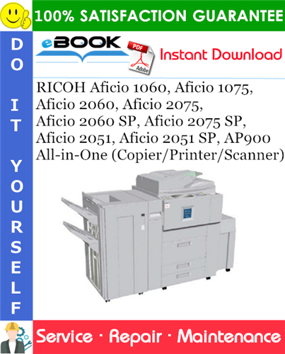 Thumbnail ☆☆ Best ☆☆ RICOH Aficio 1060, Aficio 1075, Aficio 2060, Aficio 2075, Aficio 2060 SP, Aficio 2075 SP, Aficio 2051, Aficio 2051 SP, AP900 All-in-One (Copier/Printer/Scanner) 