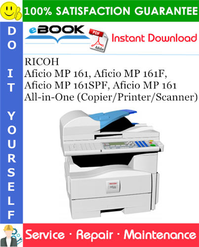 Thumbnail ☆☆ Best ☆☆ RICOH Aficio MP 161, Aficio MP 161F, Aficio MP 161SPF, Aficio MP 161 All-in-One (Copier/Printer/Scanner) Service Repair Manual + Parts Catalog Thumbnail ☆☆ Best ☆☆ RICOH Aficio MP 161, Aficio MP 161F, Aficio MP 161SPF, Aficio MP 161 All-in-One (Copier/Printer/Scanner) Service Repair Manual + Parts Catalog