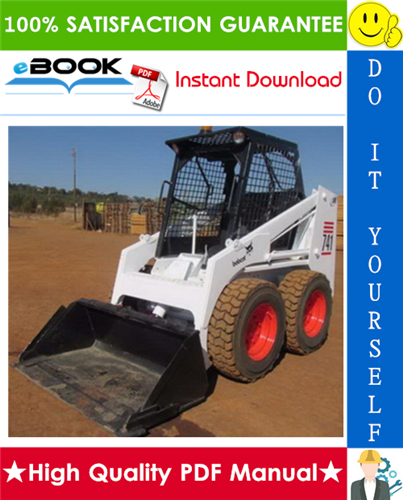 Thumbnail ☆☆ Best ☆☆ Bobcat 741, 742, 743, 743DS Skid Steer Loader Operation & Maintenance Manual