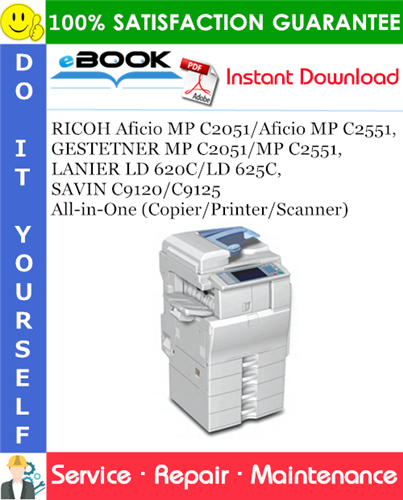 Thumbnail ☆☆ Best ☆☆ RICOH Aficio MP C2051/Aficio MP C2551, GESTETNER MP C2051/MP C2551, LANIER LD 620C/LD 625C, SAVIN C9120/C9125 All-in-One (Copier/Printer/Scanner) Service Repair Thumbnail ☆☆ Best ☆☆ RICOH Aficio MP C2051/Aficio MP C2551, GESTETNER MP C2051/MP C2551, LANIER LD 620C/LD 625C, SAVIN C9120/C9125 All-in-One (Copier/Printer/Scanner) Service Repair