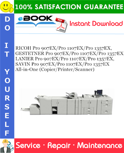 Thumbnail ☆☆ Best ☆☆ RICOH Pro 907EX/Pro 1107EX/Pro 1357EX, GESTETNER Pro 907EX/Pro 1107EX/Pro 1357EX, LANIER Pro 907EX/Pro 1107EX/Pro 1357EX, SAVIN Pro 907EX/Pro 1107EX/Pro 1357EX A
