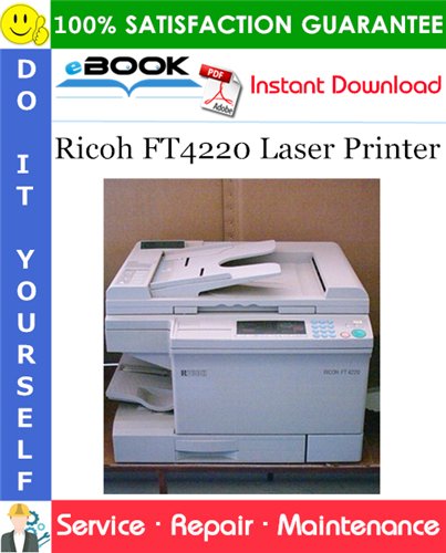 Thumbnail ☆☆ Best ☆☆ Ricoh FT4220 Laser Printer Service Repair Manual + Parts Catalog Thumbnail ☆☆ Best ☆☆ Ricoh FT4220 Laser Printer Service Repair Manual + Parts Catalog