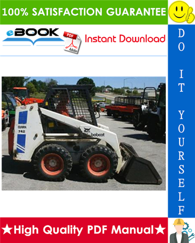 Thumbnail ☆☆ Best ☆☆ Bobcat 742B Skid Steer Loader Operation & Maintenance Manual