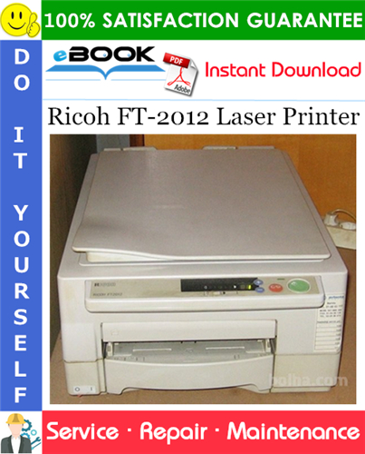 Thumbnail ☆☆ Best ☆☆ Ricoh FT-2012 Laser Printer Service Repair Manual