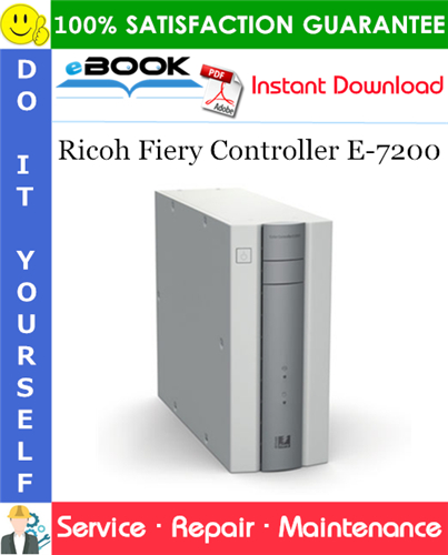 Thumbnail ☆☆ Best ☆☆ Ricoh Fiery Controller E-7200 Service Repair Manual