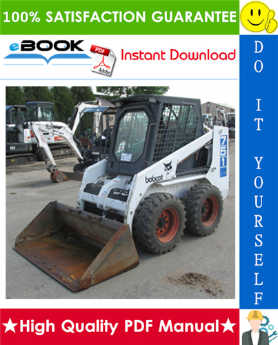 Thumbnail ☆☆ Best ☆☆ Bobcat 751 Skid Steer Loader Operation & Maintenance Manual