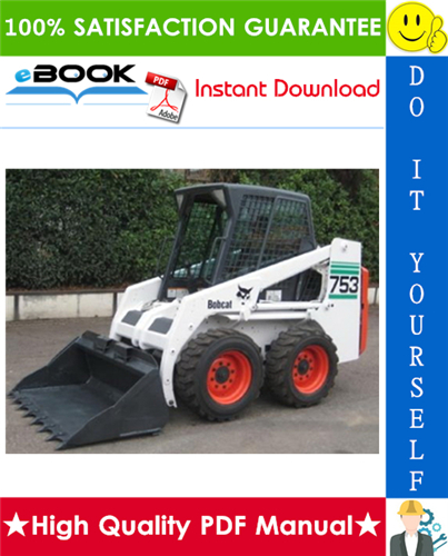 Thumbnail ☆☆ Best ☆☆ Bobcat 753 Skid Steer Loader Operation & Maintenance Manual