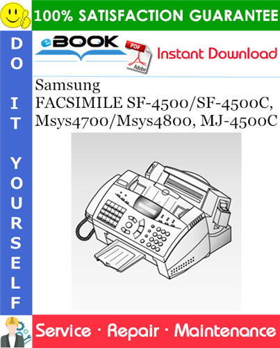 Thumbnail ☆☆ Best ☆☆ Samsung FACSIMILE SF-4500/SF-4500C, Msys4700/Msys4800, MJ-4500C Service Repair Manual