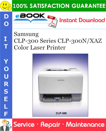 Thumbnail ☆☆ Best ☆☆ Samsung CLP-300 Series CLP-300N/XAZ Color Laser Printer Service Repair Manual