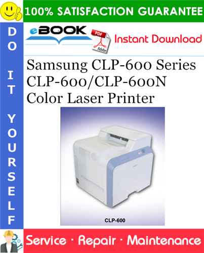 Thumbnail ☆☆ Best ☆☆ Samsung CLP-600 Series CLP-600/CLP-600N Color Laser Printer Service Repair Manual