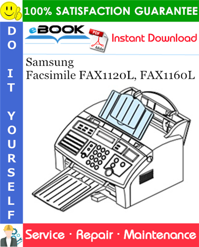 Thumbnail ☆☆ Best ☆☆ Samsung Facsimile FAX1120L, FAX1160L Service Repair Manual