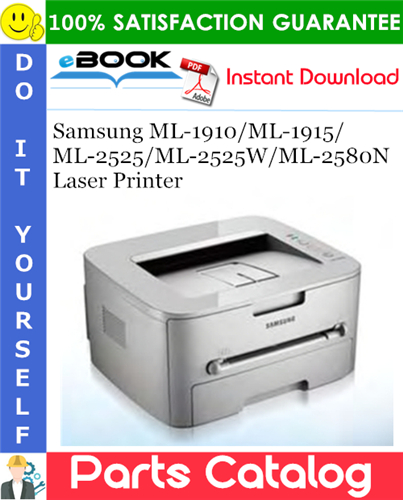 Thumbnail ☆☆ Best ☆☆ Samsung ML-1910/ML-1915/ML-2525/ML-2525W/ML-2580N Laser Printer Parts Catalog Manual