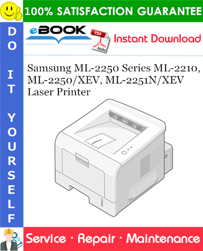 Thumbnail ☆☆ Best ☆☆ Samsung ML-2250 Series ML-2210, ML-2250/XEV, ML-2251N/XEV Laser Printer Service Repair Manual