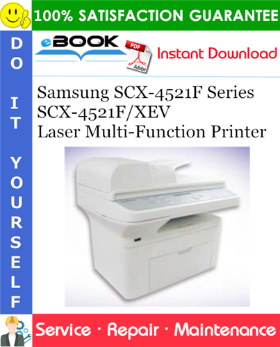 Thumbnail ☆☆ Best ☆☆ Samsung SCX-4521F Series SCX-4521F/XEV Laser Multi-Function Printer Service Repair Manual