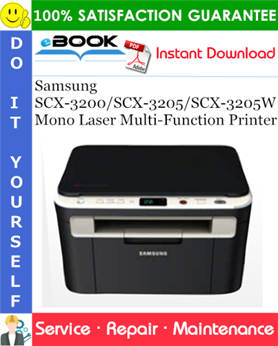 Thumbnail ☆☆ Best ☆☆ Samsung SCX-3200/SCX-3205/SCX-3205W Mono Laser Multi-Function Printer Service Repair Manual + Parts Catalog