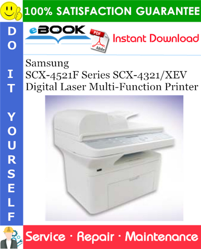 Thumbnail ☆☆ Best ☆☆ Samsung SCX-4521F Series SCX-4321/XEV Digital Laser Multi-Function Printer Service Repair Manual
