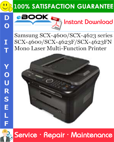 Thumbnail ☆☆ Best ☆☆ Samsung SCX-4600/SCX-4623 series SCX-4600/SCX-4623F/SCX-4623FN Mono Laser Multi-Function Printer Service Repair Manual + Parts Catalog