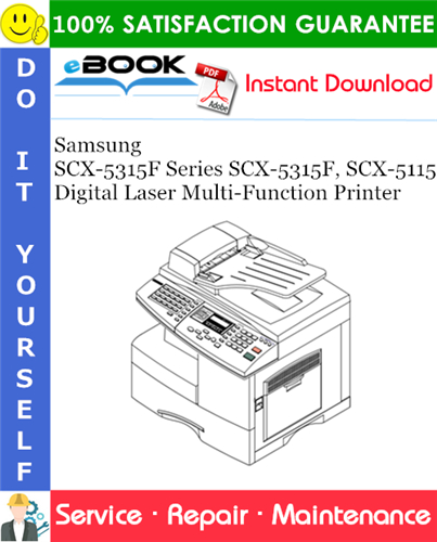 Thumbnail ☆☆ Best ☆☆ Samsung SCX-5315F Series SCX-5315F, SCX-5115 Digital Laser Multi-Function Printer Service Repair Manual