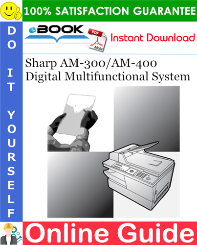 Thumbnail ☆☆ Best ☆☆ Sharp AM-300/AM-400 Digital Multifunctional System Online Guide