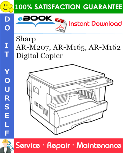 Thumbnail ☆☆ Best ☆☆ Sharp AR-M207, AR-M165, AR-M162 Digital Copier Service Repair Manual