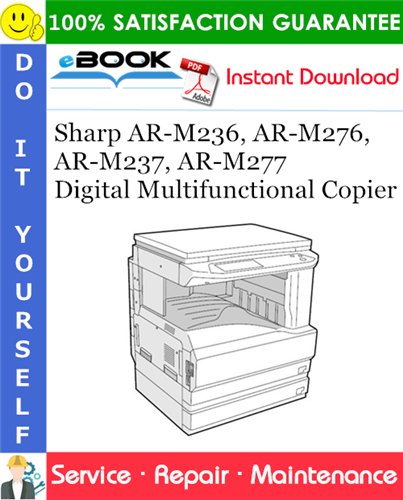 Thumbnail ☆☆ Best ☆☆ Sharp AR-M236, AR-M276, AR-M237, AR-M277 Digital Multifunctional Copier Service Repair Manual