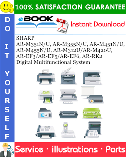 Thumbnail ☆☆ Best ☆☆ SHARP AR-M351N/U, AR-M355N/U, AR-M451N/U, AR-M455N/U, AR-M312U/AR-M420U, AR-EF3/AR-EF5/AR-EF6, AR-RK2 Digital Multifunctional System Parts Manual