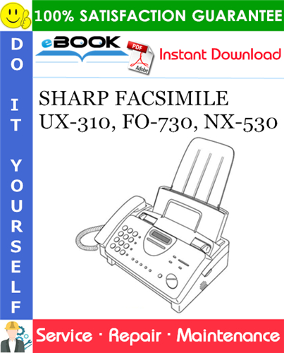 Thumbnail ☆☆ Best ☆☆ SHARP FACSIMILE UX-310, FO-730, NX-530 Service Repair Manual