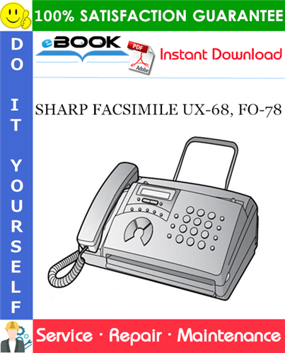 Thumbnail ☆☆ Best ☆☆ SHARP FACSIMILE UX-68, FO-78 Service Repair Manual