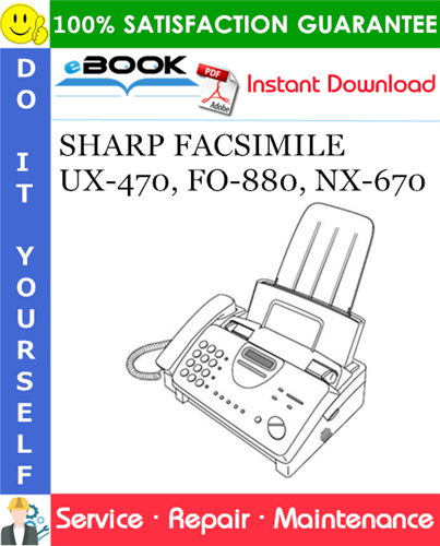 Thumbnail ☆☆ Best ☆☆ SHARP FACSIMILE UX-470, FO-880, NX-670 Service Repair Manual
