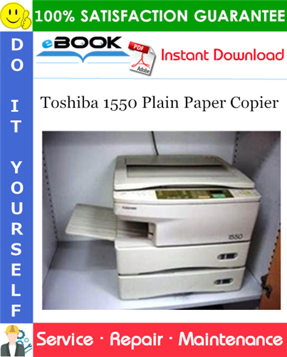 Thumbnail ☆☆ Best ☆☆ Toshiba 1550 Plain Paper Copier Service Repair Manual