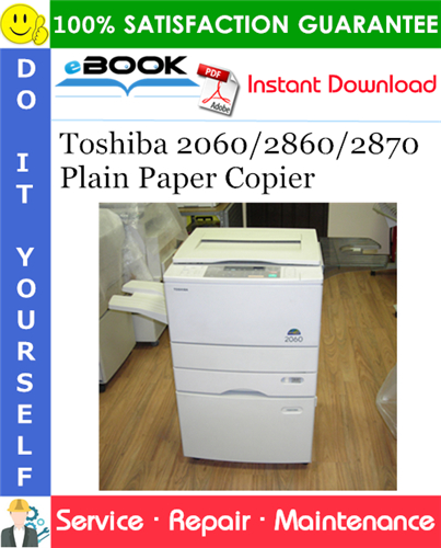Thumbnail ☆☆ Best ☆☆ Toshiba 2060/2860/2870 Plain Paper Copier Service Repair Manual + Parts Catalog