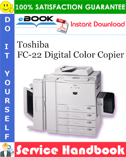 Thumbnail ☆☆ Best ☆☆ Toshiba FC-22 Digital Color Copier Service Handbook