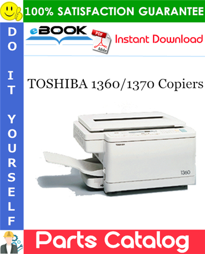 Thumbnail ☆☆ Best ☆☆ TOSHIBA 1360/1370 Copiers Parts Catalog Manual