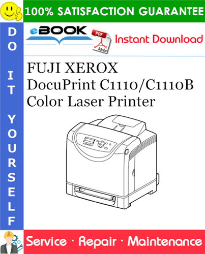 Thumbnail ☆☆ Best ☆☆ FUJI XEROX DocuPrint C1110/C1110B Color Laser Printer Service Repair Manual