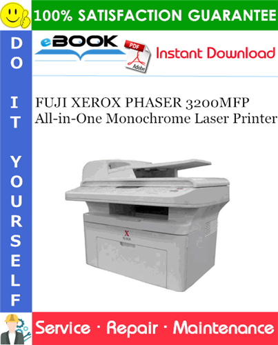 Thumbnail ☆☆ Best ☆☆ FUJI XEROX PHASER 3200MFP All-in-One Monochrome Laser Printer Service Repair Manual
