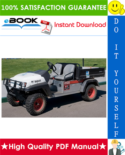 Thumbnail ☆☆ Best ☆☆ Bobcat 2100, 2100S Utility Vehicle Operation & Maintenance Manual