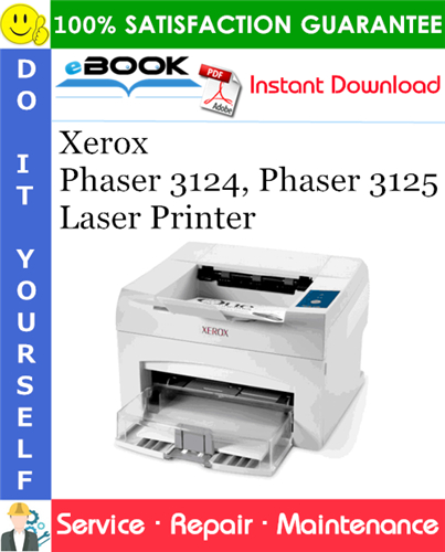 Thumbnail ☆☆ Best ☆☆ Xerox Phaser 3124, Phaser 3125 Laser Printer Service Repair Manual Thumbnail ☆☆ Best ☆☆ Xerox Phaser 3124, Phaser 3125 Laser Printer Service Repair Manual