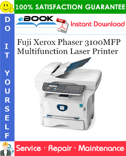 Thumbnail ☆☆ Best ☆☆ Fuji Xerox Phaser 3100MFP Multifunction Laser Printer Service Repair Manual