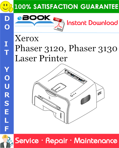 Thumbnail ☆☆ Best ☆☆ Xerox Phaser 3120, Phaser 3130 Laser Printer Service Repair Manual