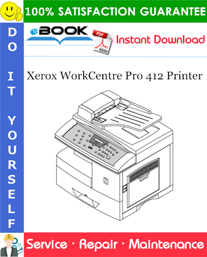 Thumbnail ☆☆ Best ☆☆ Xerox WorkCentre Pro 412 Printer Service Repair Manual